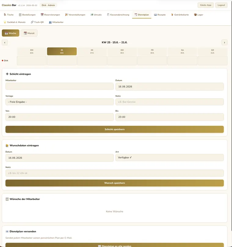 Dienstplan, Schichtwünsche & Versand